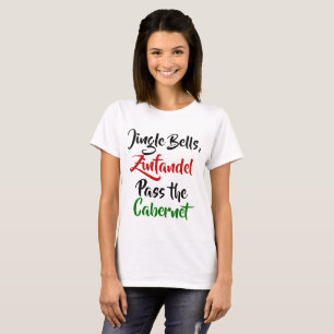 Camiseta Jingle Bells, Zinfandel, passe a Cabernet