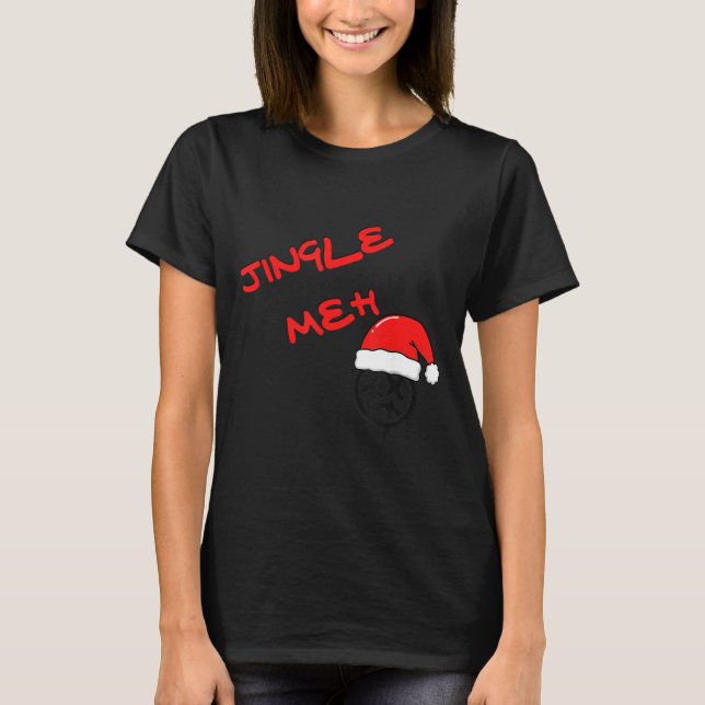 Camiseta Jingle Meh  (Frente)