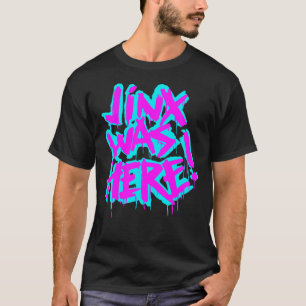 Camiseta JINX ESTAVA AQUI Sticker.png