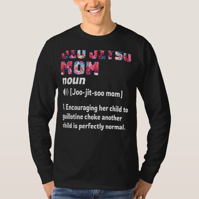 Camiseta Jiu Jitsu - Definição de mãe (Frente)