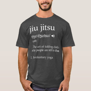 Camiseta Jiu Jitsu Funny Dando Definição