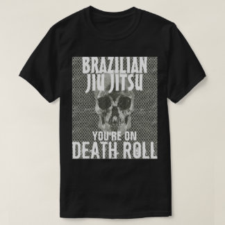 Camiseta Jiu Jitsu no Tshirt do rolo da morte