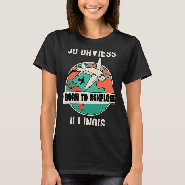 Camiseta Jo Daviess Illinois Nascer para Explorar Viagem (Frente)