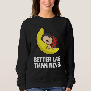 Camiseta Joaninha Preguiçosa Atrasada Melhor Mais Vale Tard