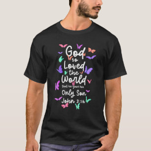 Camiseta João 3 16 porque Deus Amou Tanto o Mundo Bíblia Cr