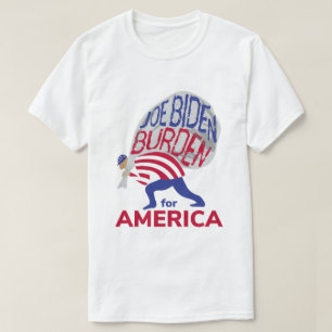 Camiseta Joe Biden Burden para a América
