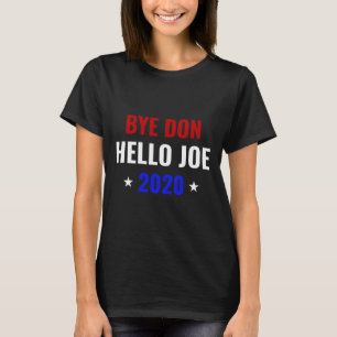 Camiseta Joe Biden engraçado tchau Donald Byedon tchau Don 