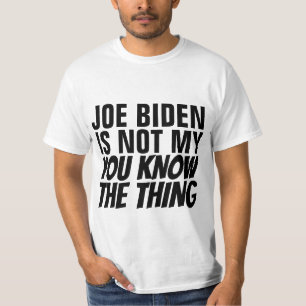 CAMISETA JOE BIDEN NÃO É O MEU CONHECIMENTO (PRESIDENTE)