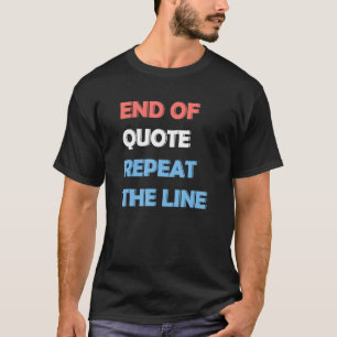 Camiseta Joe End Of Cote Repete A Linha 3