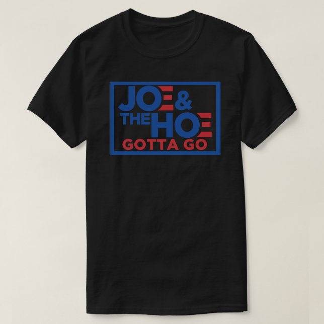 Camiseta Joe Gotta Go Meme Biden Sticker.png (Frente do Design)