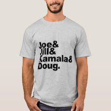 Camiseta Joe & Jill & Kamala & Doug
