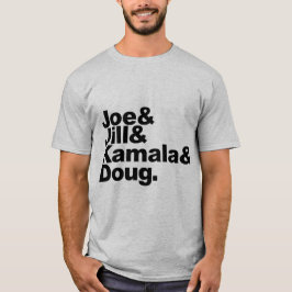 Camiseta Joe & Jill & Kamala & Doug