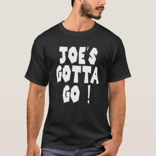 Camiseta Joe tem que ir 1