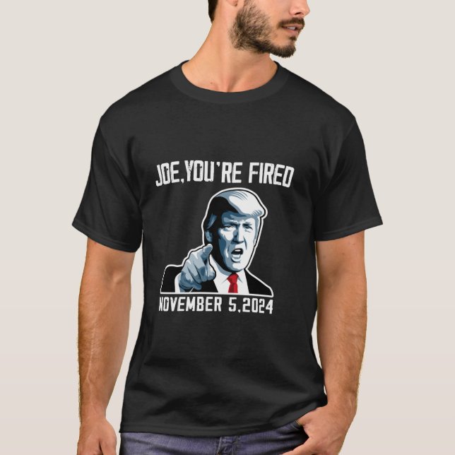 Camiseta Joe Você foi demitido 2024 Eleito Donald Trump Mag (Frente)