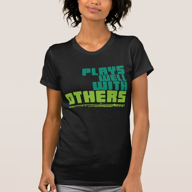 Camiseta Joga bem com outros - Flauta (Frente)