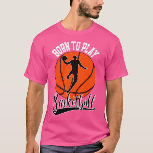 Camiseta Jogador De Basquete Da Faculdade De nascer Para Jo