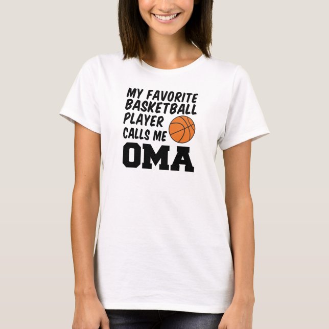 Camiseta Jogador de Basquete Favorito Me Chama Oma (Frente)
