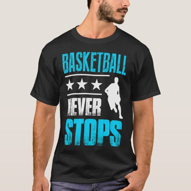 Camiseta Jogador de basquete nunca pára (Frente)