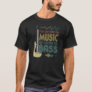 Camiseta Jogador De Bass, Você Pode Ouvir A Música, Mas Voc