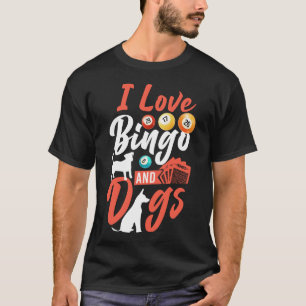 Camiseta Jogador De Bingo Eu Amo Bingo E Cachorro