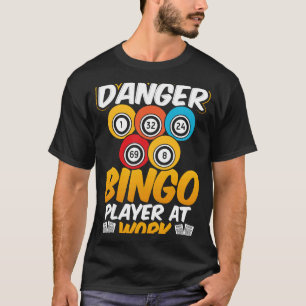 Camiseta Jogador De Bingo Perigo No Trabalho