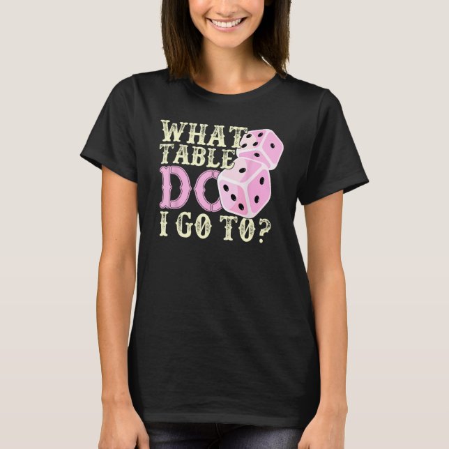 Camiseta Jogador de Bunco Engraçado Presente Que Mesa De Jo (Frente)