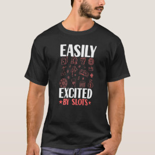 Camiseta Jogador de Caça-Níqueis Facilmente Animado  Aposta
