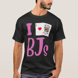 Camiseta Jogador de Cartão Blackjack, adoro BJs Engraçado B