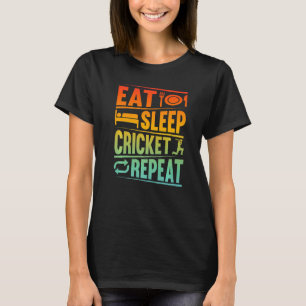 Camiseta Jogador de Críquete Coma Críquete do Sono Repetir