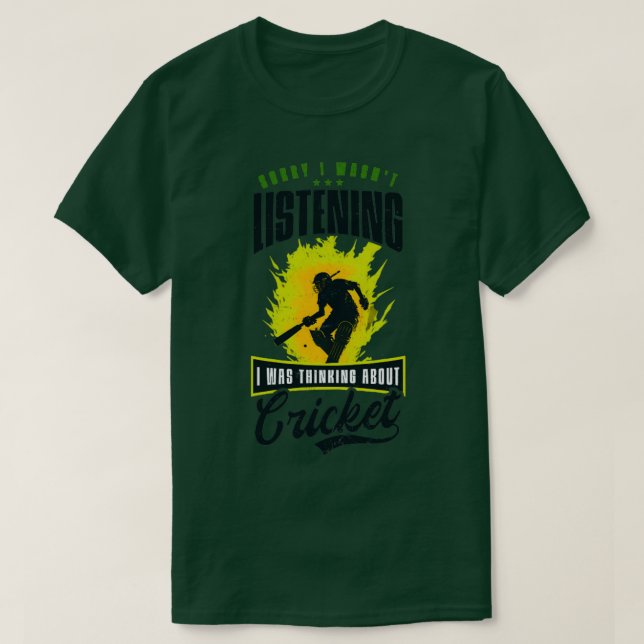 Camiseta Jogador De Críquete Não Estava Ouvindo Pensar Sobr (Frente do Design)
