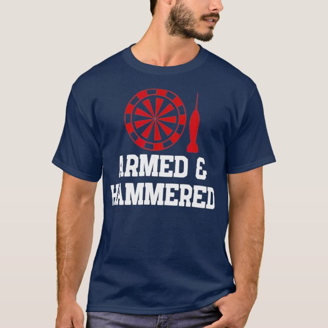 Camiseta Jogador de Dardos Engraçados Armados e Hammerados (Frente)