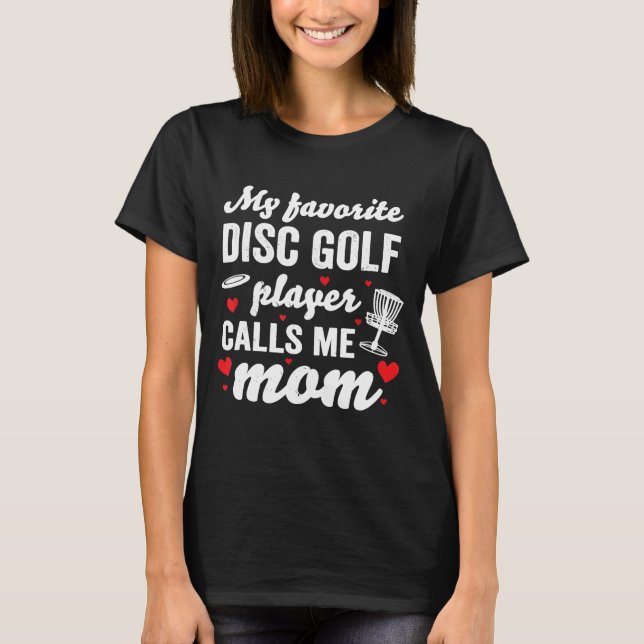 Camiseta Jogador de Golfe do Disco Mãe Folf Discos Frolf Fr (Frente)