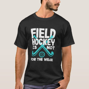 Camiseta Jogador de Hóquei de Campo Não é para os Fracos