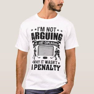 Camiseta Jogador de Hóquei Engraçado Não Estou Discutindo S