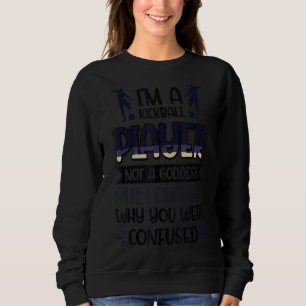 Camiseta Jogador De Kickball Não É Uma Deusa Que Consegue V