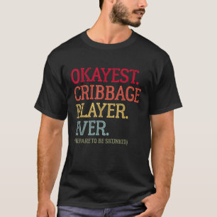 Camiseta Jogador De Lixo Do Okayest Já Se Preparou Para Ser