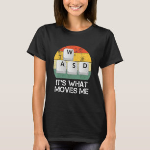 Camiseta Jogador de PC WASD - Jogos de vídeo É o que me mov
