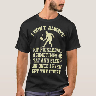 Camiseta Jogador de Pickleball Homens Mulheres Engraçadas D