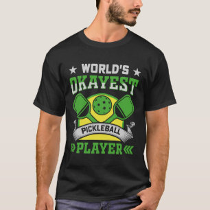 Camiseta Jogador de Pickleball mais Okayer do Mundo