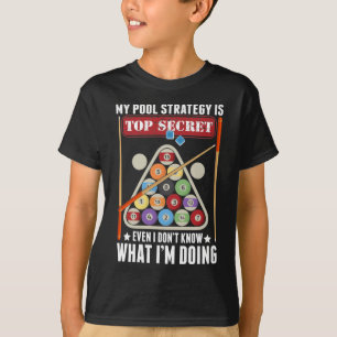 Camiseta Jogador de Piscina Engraçado do Billiard Strategy