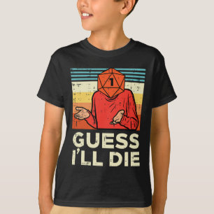 Camiseta Jogador De Rpg 1 Acho Que Vou Morrer Retro Homens