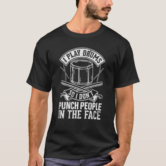 Camiseta Jogador de Tambor Eu Toco Tambores Para Que Eu Não (Frente)