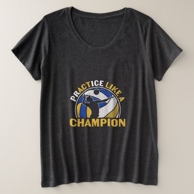Camiseta Jogador de Voleibol | Prática Como Um Campeão (Frente do Design)