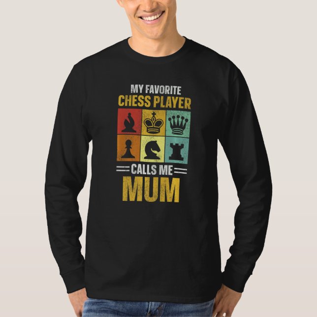 Camiseta Jogador de xadrez Piece Mãe Rainha Mãe Retrai Meu  (Frente)