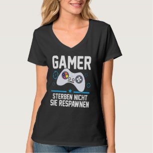 Camiseta Jogador Die Nicht Sie Respawnen Jogos Jogadores
