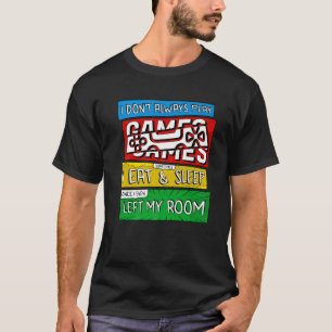 Camiseta Jogador Eu nem sempre toco Videos games Engraçado