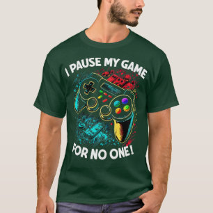 Camiseta Jogador Eu Pauso Meu Jogo Por Ninguém