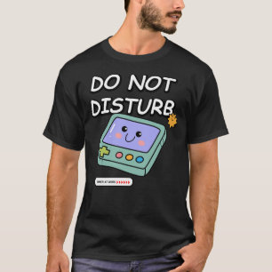 Camiseta Jogador no trabalho, não perturbe
