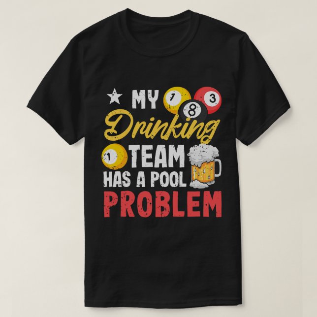 Camiseta Jogadores Billiard 8Ball Minha Equipe De Bebendos  (Frente do Design)