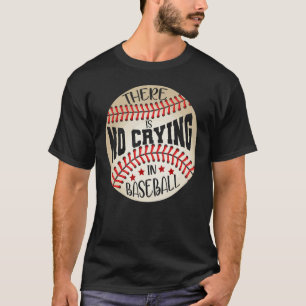 Camiseta Jogadores De Baseball Sem Chorar Treinadores De Ba